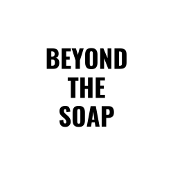 Beyond the Soap